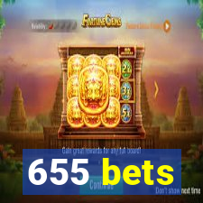 655 bets